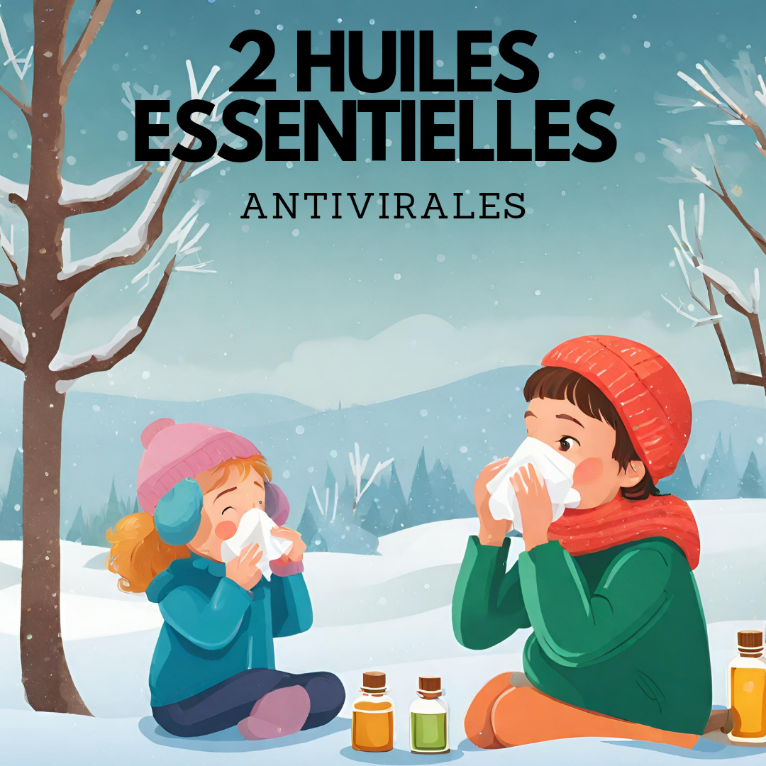 2 huiles essentielles antivirales pour toute la famille